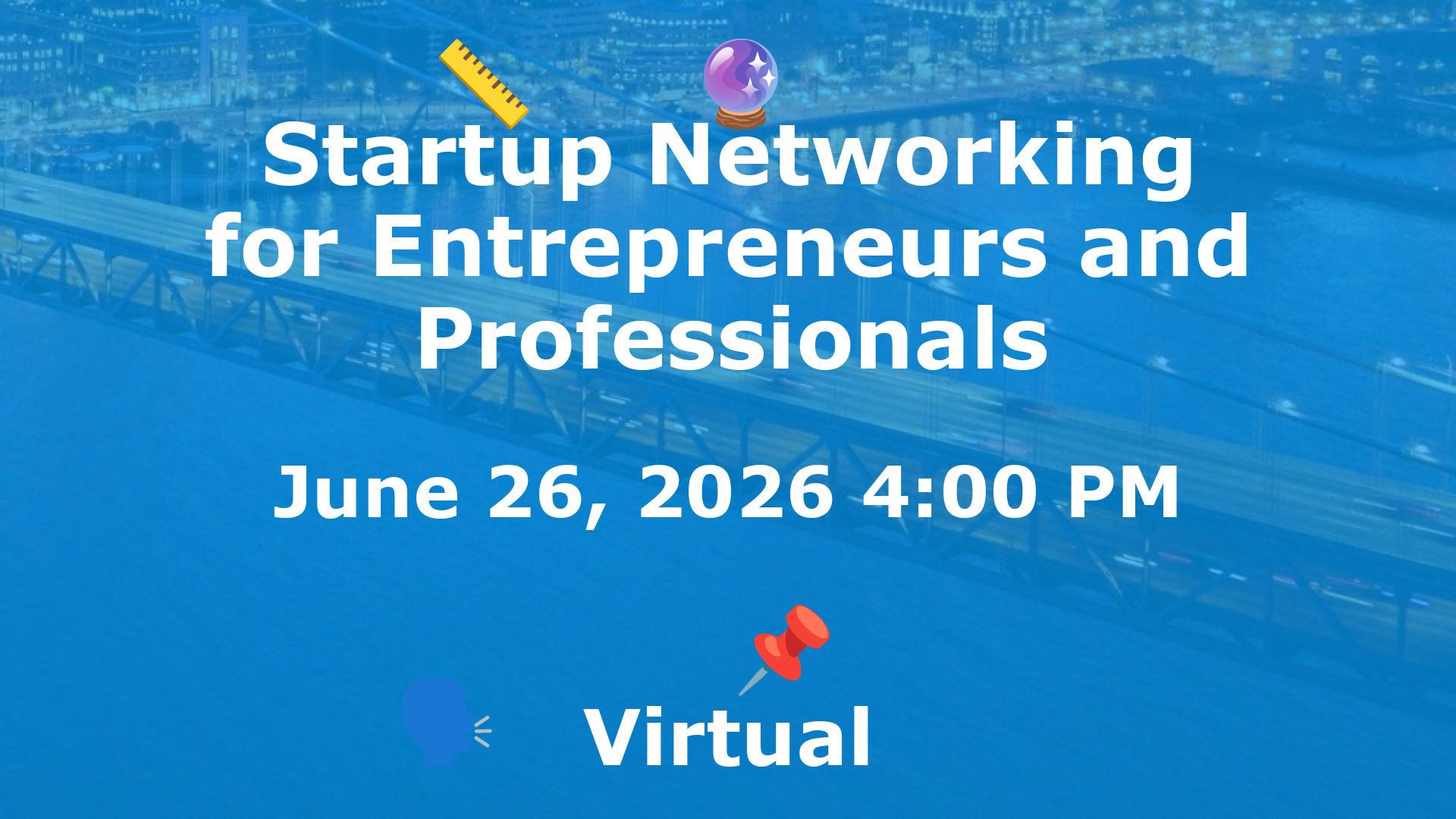 Startup Networking for Entrepreneurs and Professionals event image